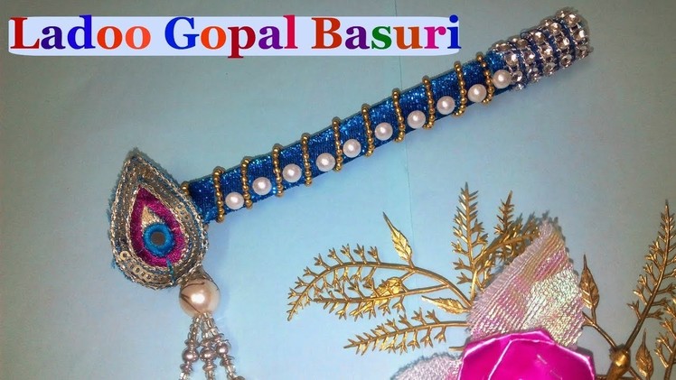 How to make bansuri.flute.murali.bansi for Ladoo Gopal.Thakur ji.Lord Krishna, at home