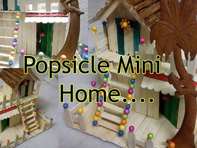 How to Make Mini Popsicle Home | Popsicle Stick Craft | Ice Cream Stick  Craft | Creative Video