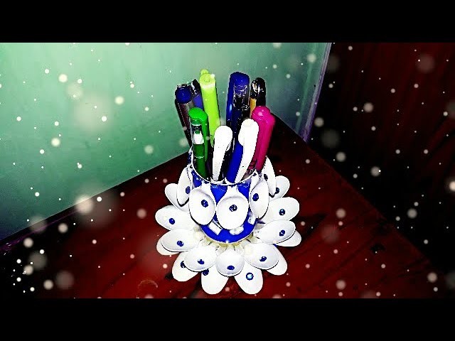 How to make pen holder from plastic spoons crafts || DIY Pen Holder Decoration
