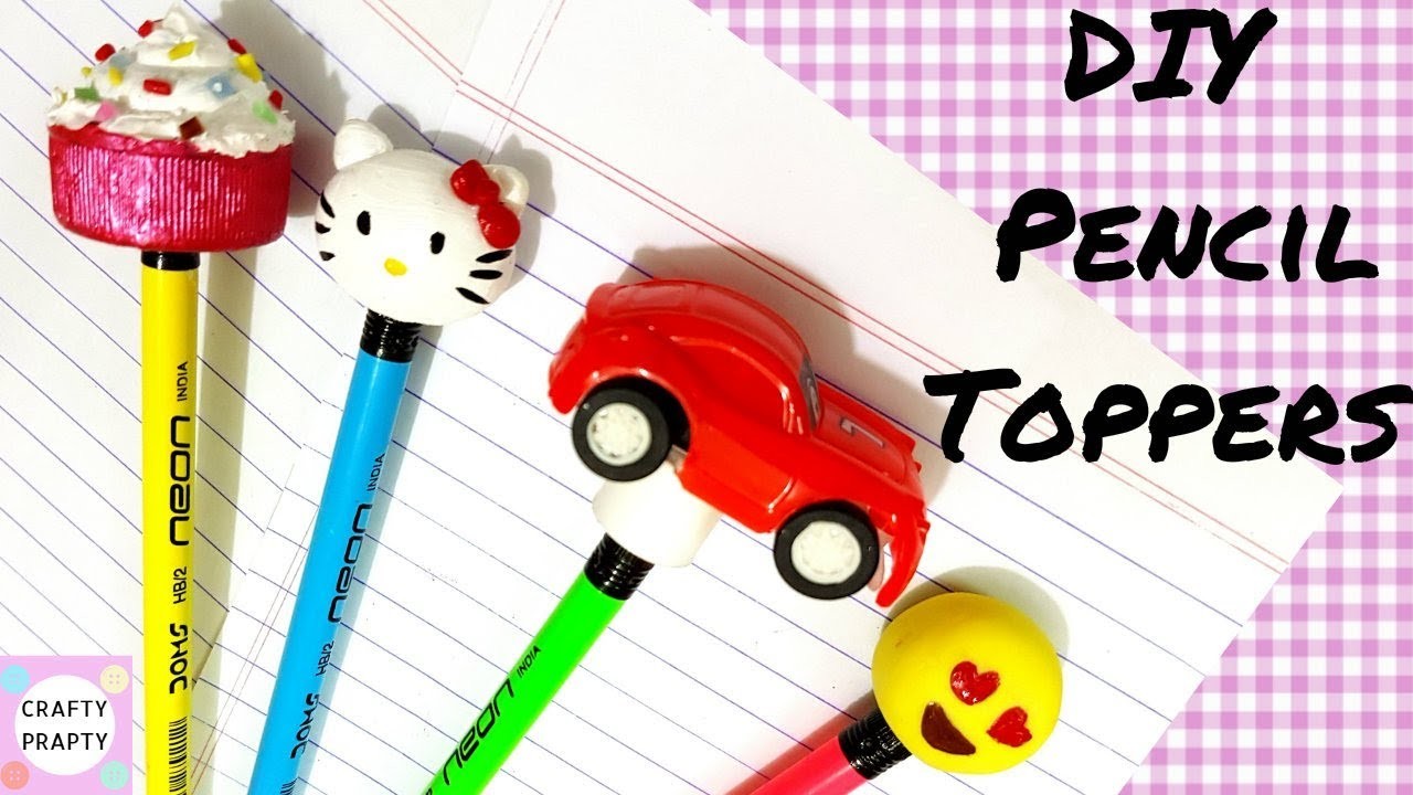 How to Make Pencil Toppers.DIY Pencil Toppers.Easy Back to School ...