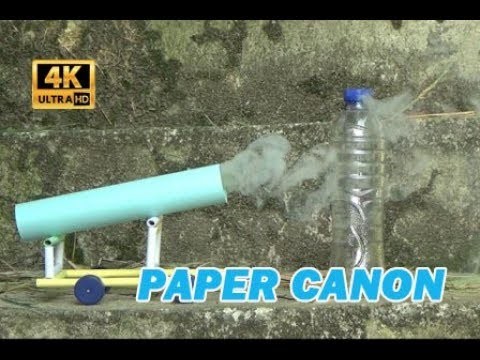 How to make powerful cannon from paper