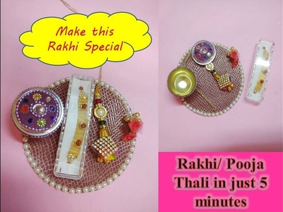 How to make Rakhi thali in just 5 minutes. Make cute Thali instantly.Pooja Thali
