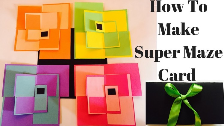 How to make Super Maze Card | Super Maze Card Tutorial | Super Maze Photo Card