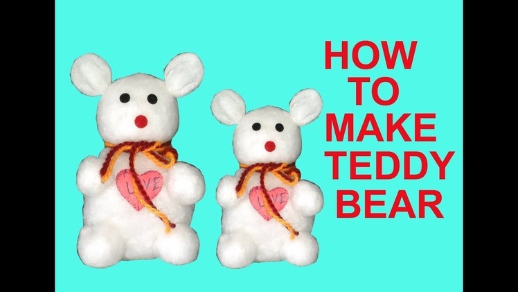 How to make teddy bear with cotton at home in hindi