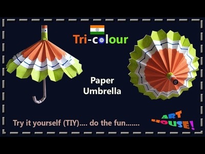 How to make tricolour a paper umbrella, its open and closes, Step by step instruction by Art House
