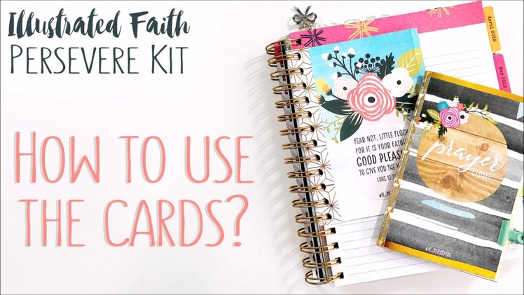 Illustrated Faith Persevere Kit | How To Use The Cards?