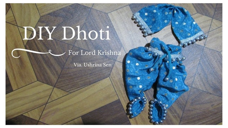 Janmashtami Special - DIY How to Make Dhoti for Lord Krishna