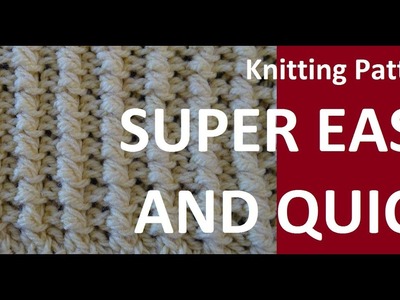 Knitting Pattern * SUPER EASY AND PRETTY *
