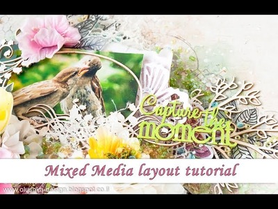 Mixed Media Scrapbook layout - tutorial
