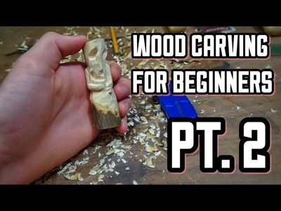 (The Basics) How To Wood Carve Pt. 2