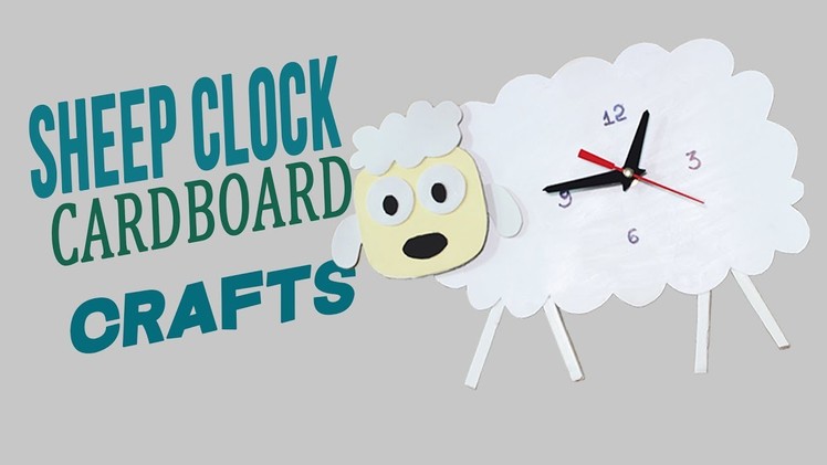 3 Minute Crafts. How to make your own Wall Clock. Sheep Clock in Diy Cardboard Crafts Ideas