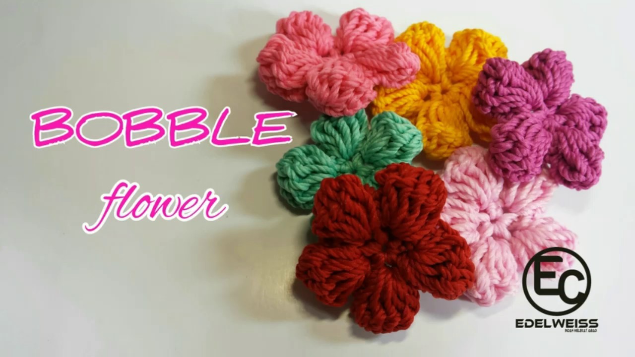 BOBBLE Flower Crochet Tutorial