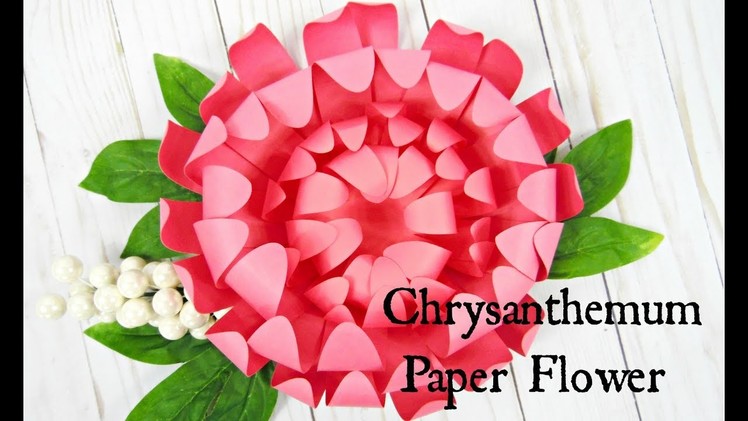 Chrysanthemum Paper Flowers- How to make paper flowers