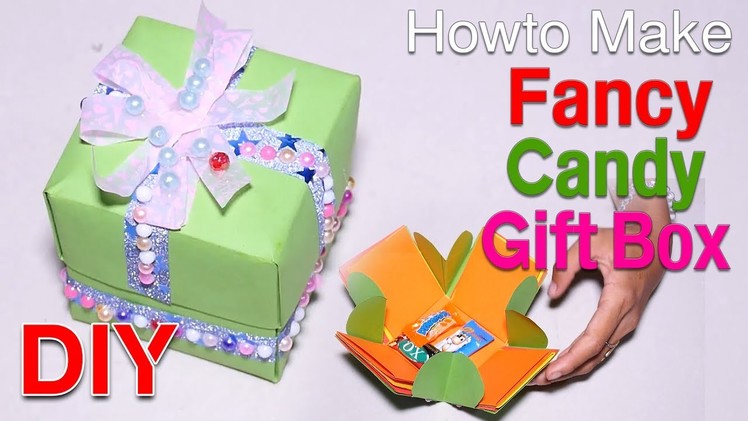 DIY Craft, How to make Nice and fancy candy gift box