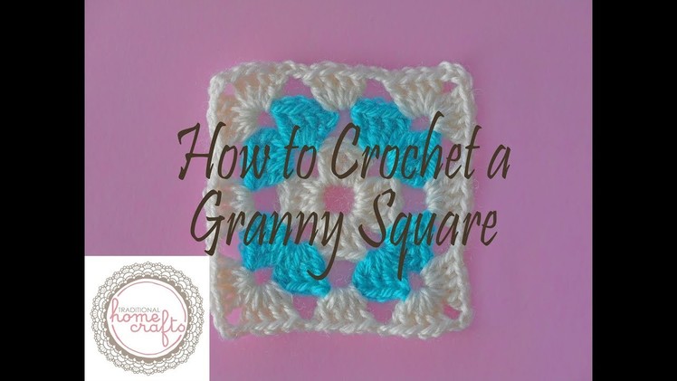 Granny Square Crochet Tutorial