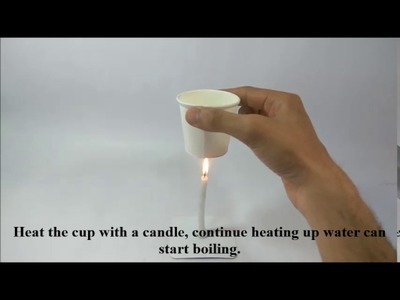 Heating water in a paper cup