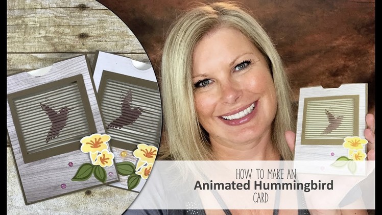 How to make an amazing Animated Hummingbird Card and Giveaway with Stampin Up Move Me Bundle