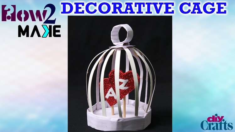 How to make Paper  Cage Decorative Crafts || DIY Crafts