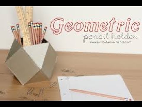How to make pen holder with cardboard. geometric shape