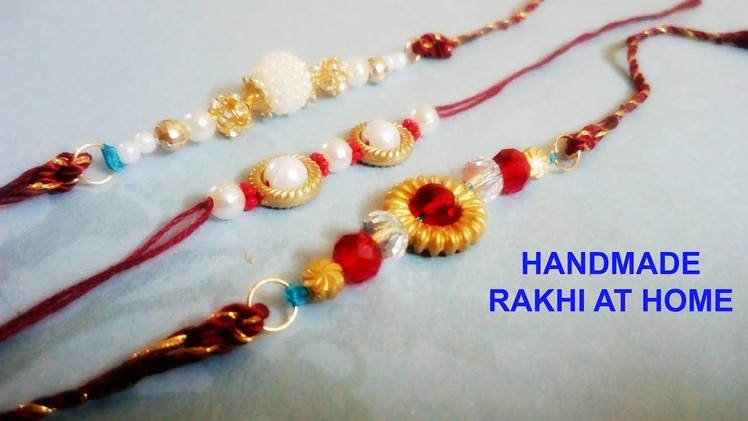 How to make rakhi at home | raksha bandhan | tutorial  | Handmade Rakhi