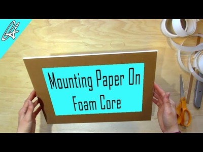 How to Mount Pastel Paper on Foam Core | Pastel Tips