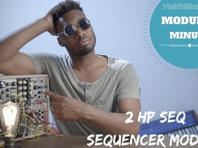 MODULAR MINUTE EP.1 2HP SEQ (Eurorack Step Sequencer)