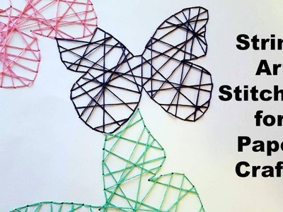String Art Stitching for Paper Crafts
