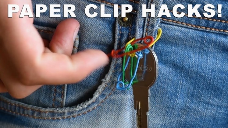 10 Paper Clip Hacks - LIFE HACKS