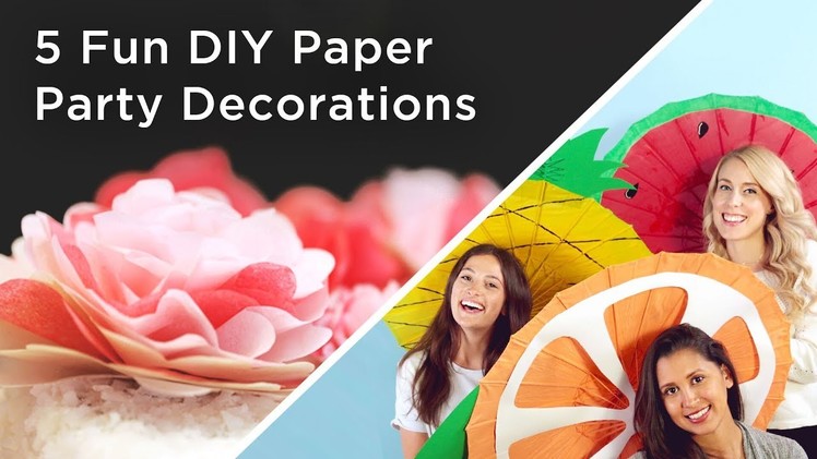 5 Fun DIY Paper Party Decorations