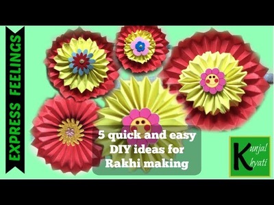 5 quick and easy DIY ideas for Rakhi Making with ONLY ONE METHOD-How To Make Rakhi At Home|Paper art