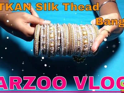 DIY 2K17 | How to make LATKAN Silk Thread  Bangles video 4 | LATKAN Bangles Tutorial | Arzoo Vlogs