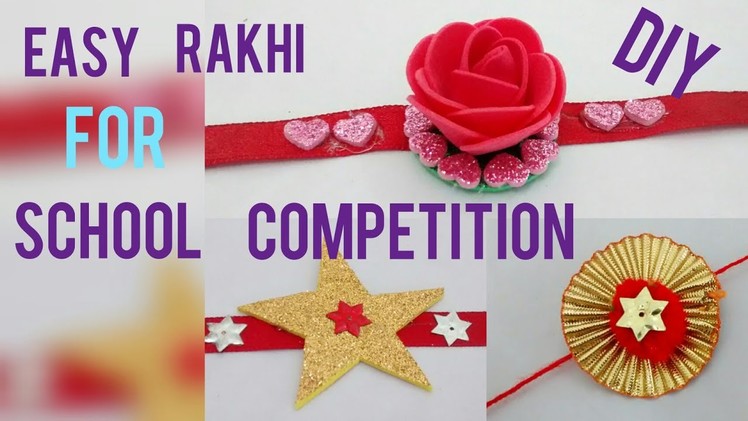DIY 3 super easy Rakhi making for kids school competition with foam sheet, gota & pompom (HD video)