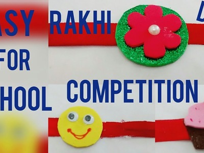 DIY 3 super easy Rakhi making for kids school competition with foam sheet (HD video)