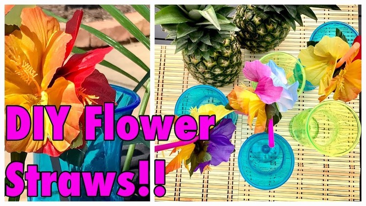 DIY Hawaiian Luau Tropical Flower Straws