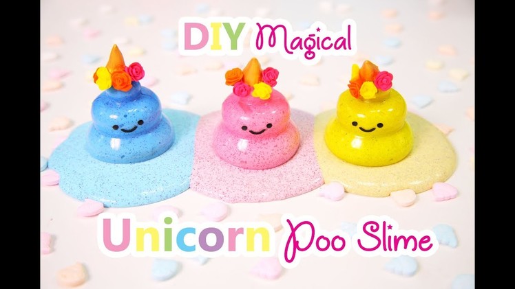 ????DIY Magical Unicorn Poop Slime????
