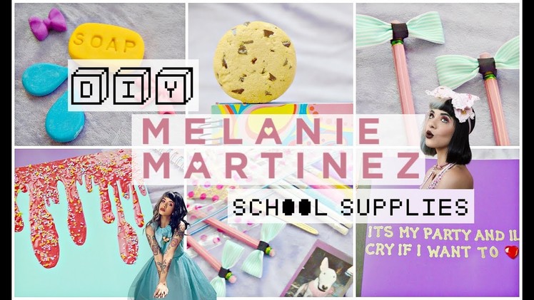 DIY Melanie Martinez School Supplies - Notebooks,Erasers and more | EASY Back To school DIY's
