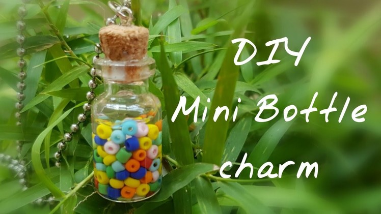 DIY Mini Bottle Charm.DIY Glass jar pendants
