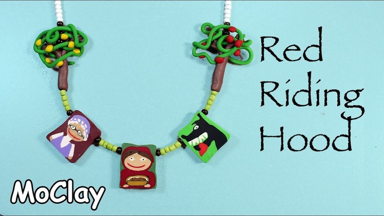 DIY Necklace with  polymer clay canes. Red Riding hood tale.