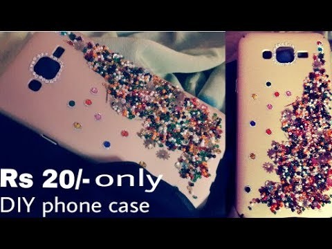 DIY phone case (cheapest) only rupees 20.-| By Beautiful You