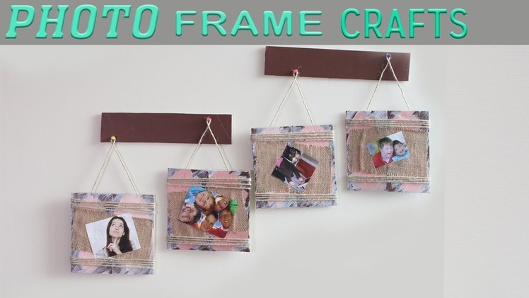 DIY Photo Frame Crafts | Photo Frame Wall Hanging for Home Decor