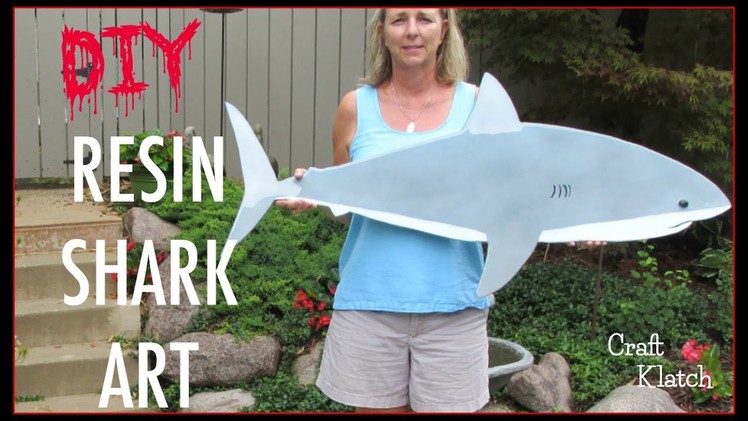 DIY Resin Shark Decor for Shark Week!  Craft Klatch