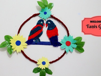 DIY Woolen Parrot wall Hanging for Home Decoration | Easy Woolen Wall Hanging Design for Home Decor