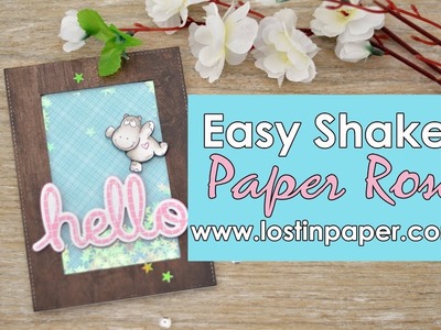 Easy Shaker Card - Paper Rose!
