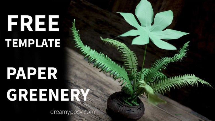 [FREE template and tutorial] Paper Greenery tutorial