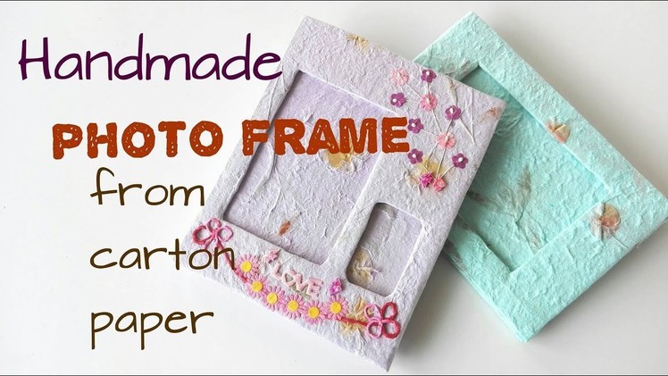 Handmade Photo Frame from Carton Paper
