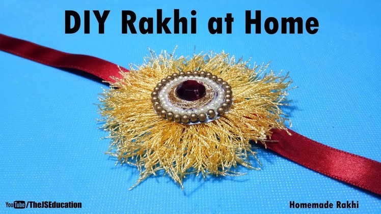 Make Fancy Rakhi At Home | DIY Rakhi