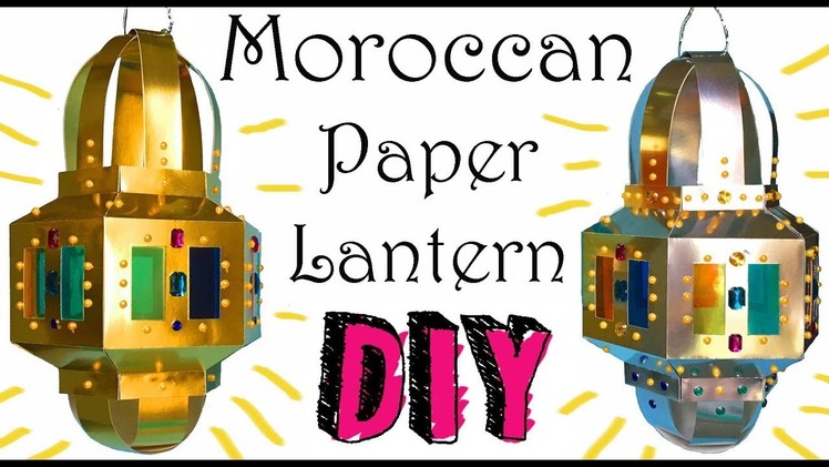 Moroccan Paper Lantern DIY