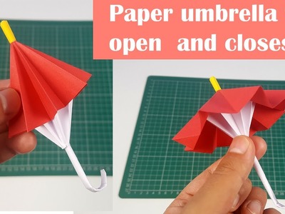 Paper umbrella that opens and closes-Easy 5 minute version.