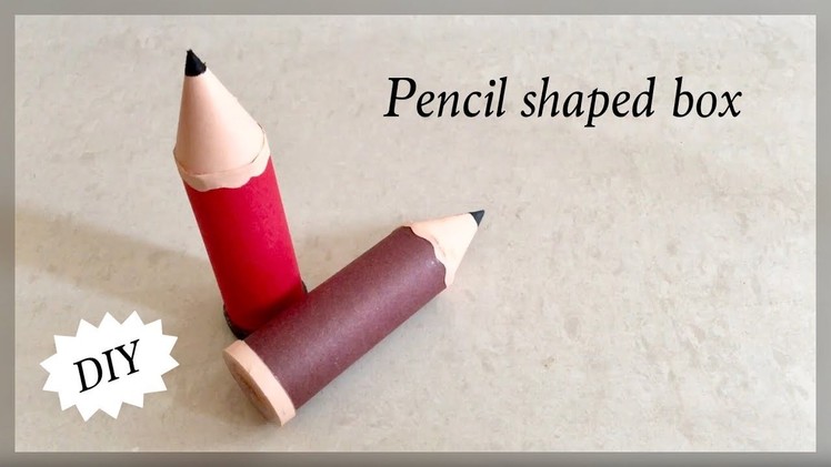 Pencil Shaped container out of waste material. DIY. Mini Pencil Shaped Box | Priti Sharma