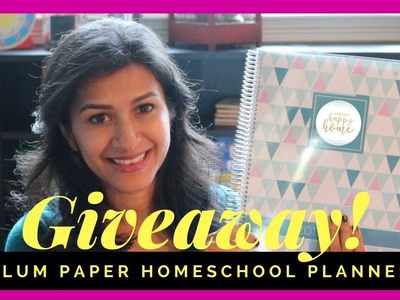 Plum Paper Homeschool Planner || GIVEAWAY & COUPON CODE || Aug 2017